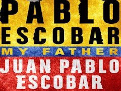 Moj otac Pablo Eskobar